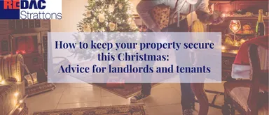 How to keep your property secure this Christmas: Advice for landlords and tenants image