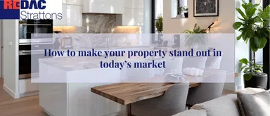 How to make your property stand out in today’s market image